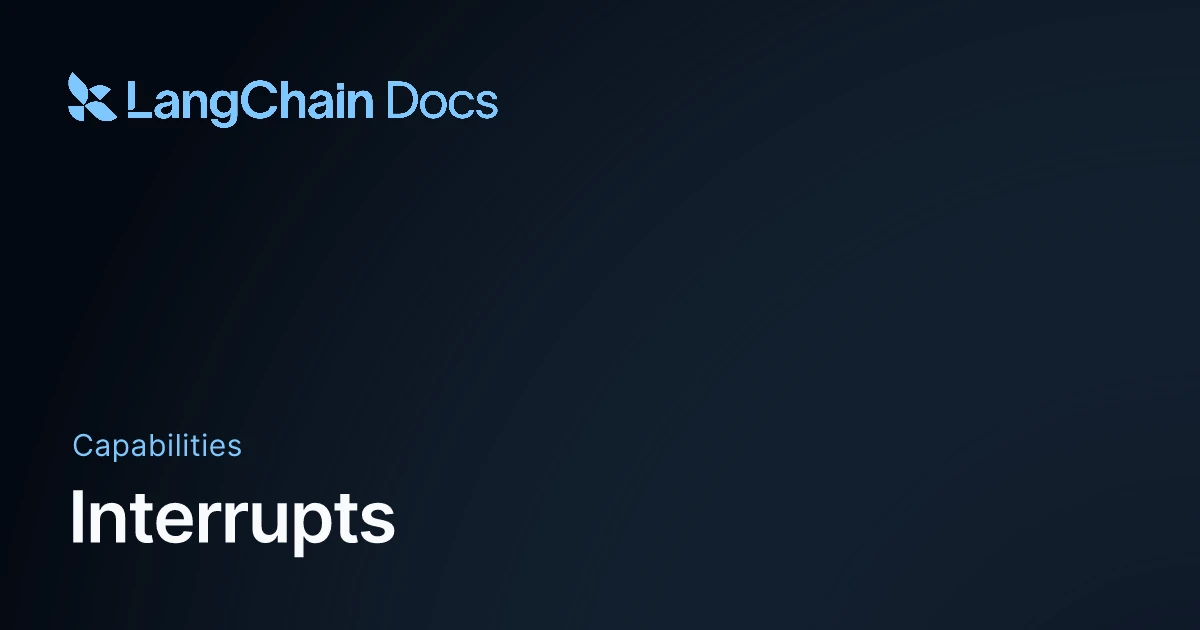 Official LangChain Docs artwork for the LangGraph Interrupts documentation, with the LangChain logo and Interrupts title.