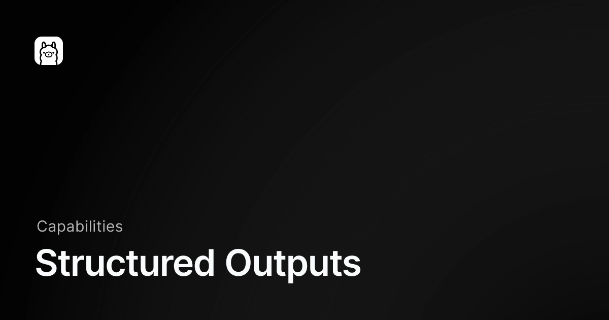Official Ollama documentation artwork with the Ollama logo and the title Structured Outputs.